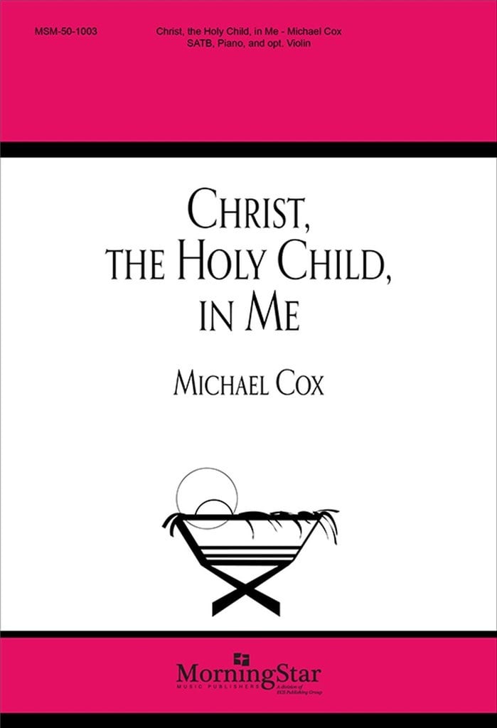 Christ, the Holy Child, in Me